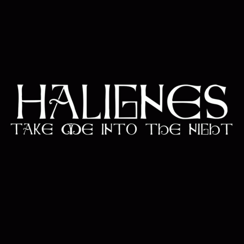Halignes : Take Me into the Night
